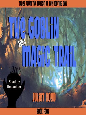 cover image of The Goblin and a Magic Trail